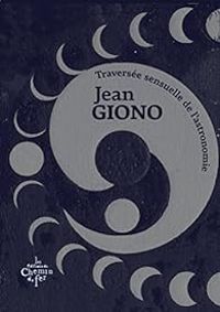 Couverture du livre Traversée sensuelle de l'astronomie - Jean Giono