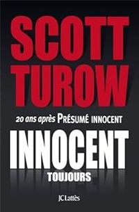 Scott Turow - Innocent toujours