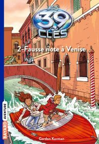 Gordon Korman - Philippe Masson(Illustrations) - Fause note à Venise