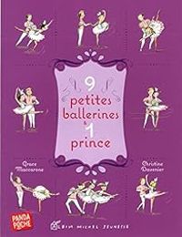 Couverture du livre 9 petites ballerines & 1 prince - Grace Maccarone