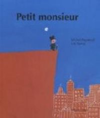 Michel Piquemal - Ric Battut - Petit monsieur