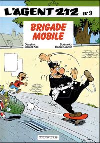 Raoul Cauvin - Daniel Kox(Dessins) - Brigade mobile