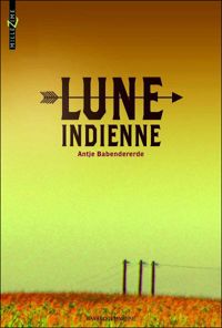 Antje Babendererde - Lune indienne