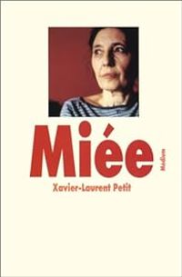 Couverture du livre Miée - Xavier Laurent Petit