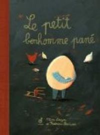 Couverture du livre Le petit bonhomme pané - Olivier Douzou - Frederique Bertrand