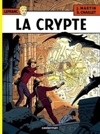 Couverture du livre La crypte - Jacques Martin