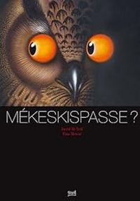 David Mcneil - Tina Mercie - Mékeskispasse ?