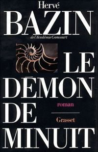 Couverture du livre Le démon de minuit - Herve Bazin