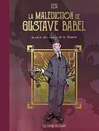  Gess - La malédiction de Gustave Babel