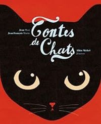 Couverture du livre Contes de chats - Jean Francois Martin - Jean Muzi