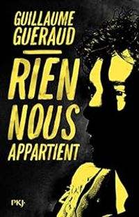 Couverture du livre Rien nous appartient - Guillaume Gueraud