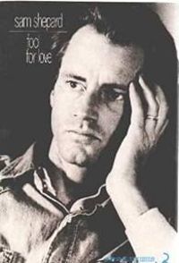 Sam Shepard - Fool for love