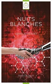 Couverture du livre Nuits blanches - Ophelie Hervet