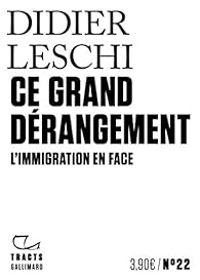 Couverture du livre Ce grand dérangement - Didier Leschi