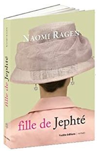 Naomi Ragen - Fille de Jephté