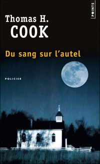 Couverture du livre Du sang sur l'autel - Thomas H Cook