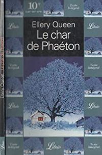 Couverture du livre Le Char de Phaeton - Ellery Queen