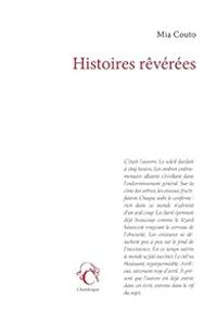 Couverture du livre Histoires révérées - Mia Couto