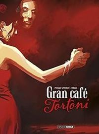 Couverture du livre Gran café Tortoni - Winoc  - Monica Charlot