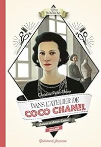 Christine Feret Fleury - Dans l'atelier de Coco Chanel