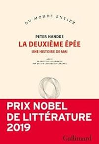 Peter Handke - La deuxième épée