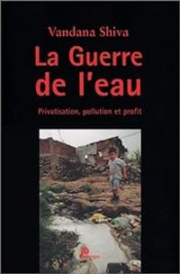 Couverture du livre La Guerre de l'eau  - Vandana Shiva