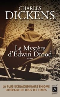 Charles Dickens - Le mystère d'Edwin Drood