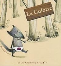 Couverture du livre La culotte - Rosalinde Bonnet