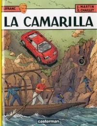 Couverture du livre La Camarilla - Jacques Martin