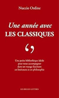 Couverture du livre Une année avec les Classiques - Nuccio Ordine