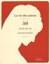 Couverture du livre La vie des autres  - Caroline Boide - Julie Bonnie - Rachele Bevilacqua - Laure Albernhe