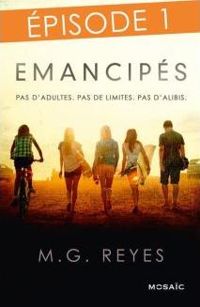 Mg Reyes - Emancipés - Episode 1