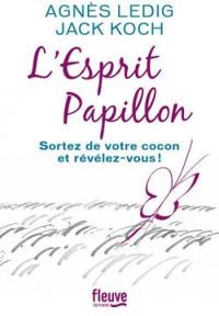 Agnes Ledig - Jack Koch - L'esprit papillon