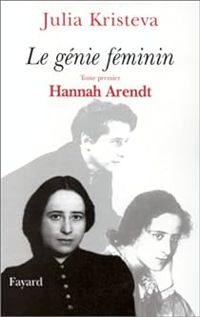 Couverture du livre Hannah Arendt - Julia Kristeva