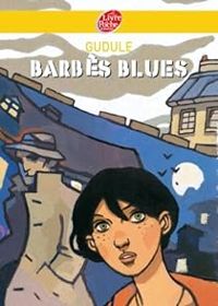 Couverture du livre Barbès Blues - Gudule 