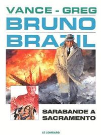 Couverture du livre Sarabande à Sacramento - Greg  - William Vance