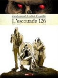 Couverture du livre l'escouade 126 - Patrice Larcenet