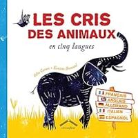 Felix Cornec - Les cris des animaux en cinq langues