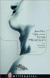 Jean Marc Ligny - Eros Millennium