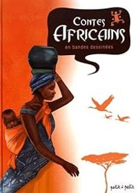  Gaets - Laurence Clement - Benoit Frebourg - Olivier Martin Ii - Contes africains en bandes dessinées