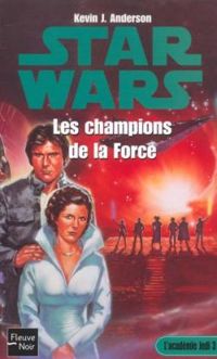 Couverture du livre La guerre des étoiles  - Kevin J Anderson