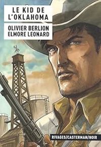 Couverture du livre Le Kid de l'Oklahoma - Olivier Berlion