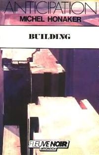 Couverture du livre Building - Michel Honaker