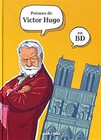 Couverture du livre Poèmes de Victor Hugo en BD - Olivier Petit