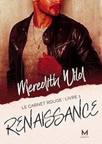 Couverture du livre Renaissance - Meredith Wild