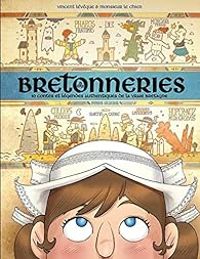  Monsieur Le Chien - 10 contes et légendes authentiques de la vraie Bretagne