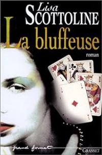 Lisa Scottoline - Ric Wessberge - La bluffeuse