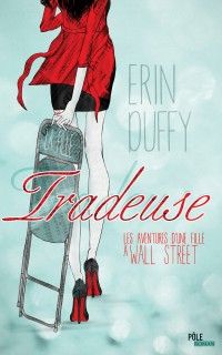 Couverture du livre Tradeuse - Erin Duffy