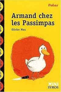 Olivier Mau - Armand chez les Passimpas