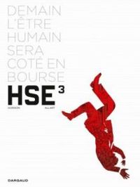 Xavier Dorison - Human Stock Exchange